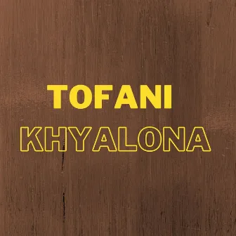 Tofani Khyalona by Shahzad Khyal