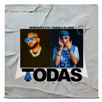 A Todas (Remix) by Unknown Artist