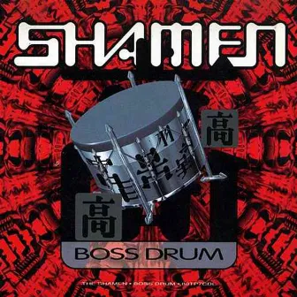 Boss Drum by The Shamen