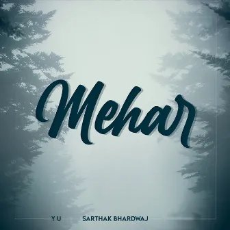 Mehar by Sarthak Bhardwaj