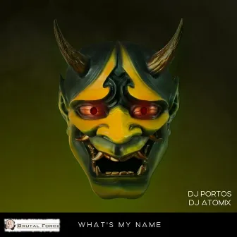 What's My Name by DJ Atomix