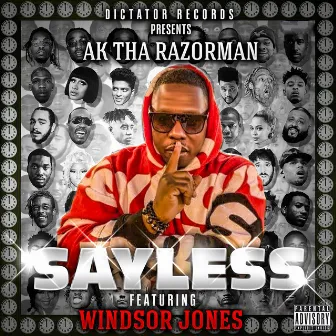 Sayless by Ak Tha Razorman