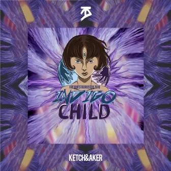 Indigo Child 2018 by Ketch&Aker