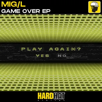 Game Over EP by MIG/L