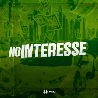 No Interesse by Dj rosente