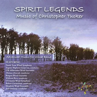 Spirit Legends by Christopher Tucker