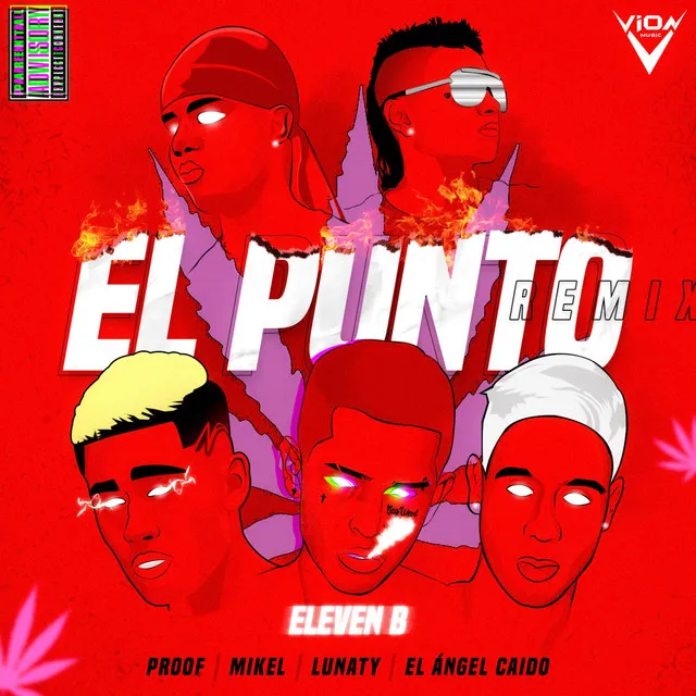 El Punto - (feat. Lunaty, Mikel, Proof, Angel Caído)