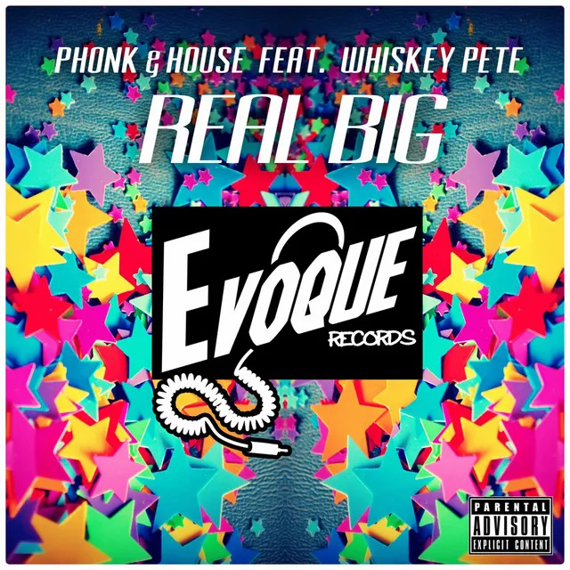 Real Big (feat. Whiskey Pete) - Original