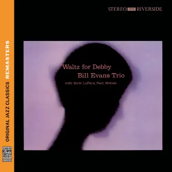 Waltz For Debby (Original Jazz Classics Remaster 2010) by Bill Evans Trio