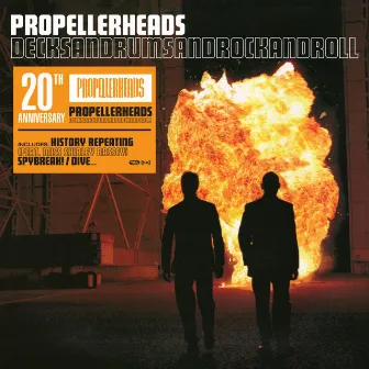 Decksandrumsandrockandroll 20th anniversary by Propellerheads