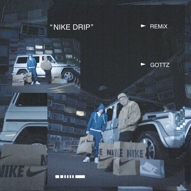 NIKE DRIP - REMIX