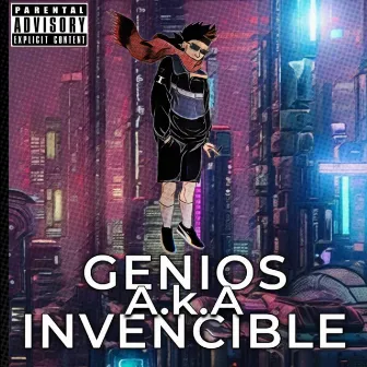 GENIOS A.K.A. INVENCIBLE by Ideens Erreape