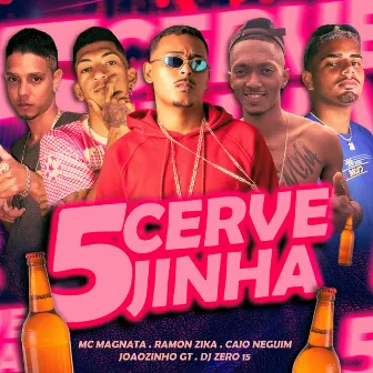 5 Cervejinha by Ramon Zika