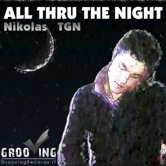 All Thru the Night - Francesco Conte & Nikolas TGN Radio Edit