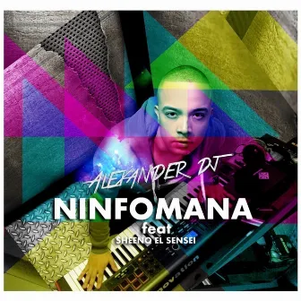 Ninfómana by Alexander DJ