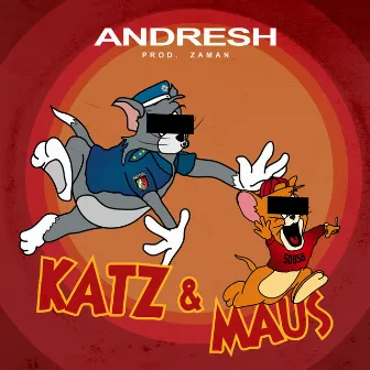 Katz & Maus by Andresh