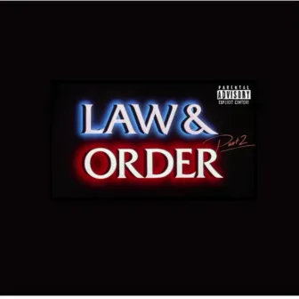 Law & Order pt. 2 by Luh Tyler