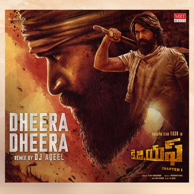 Dheera Dheera (Remix) - From "KGF Chapter 1"