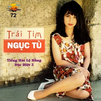 Trái tim ngọc tù by Lệ Hằng