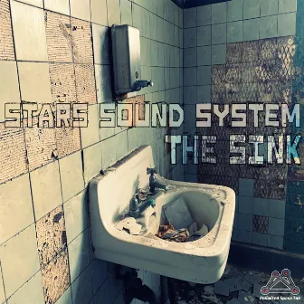 The Sink by Stars Sound System