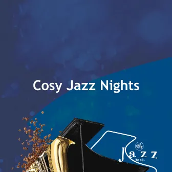 Cosy Jazz Nights by Jazz And Gin