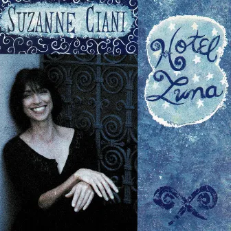 Hotel Luna by Suzanne Ciani