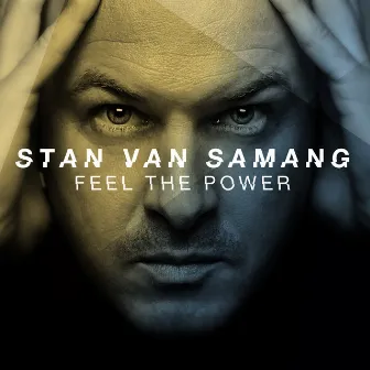 Feel The Power by Stan Van Samang