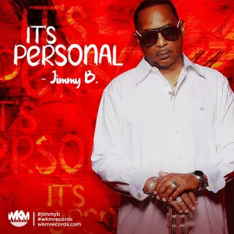 It's Personal by Jimmy B