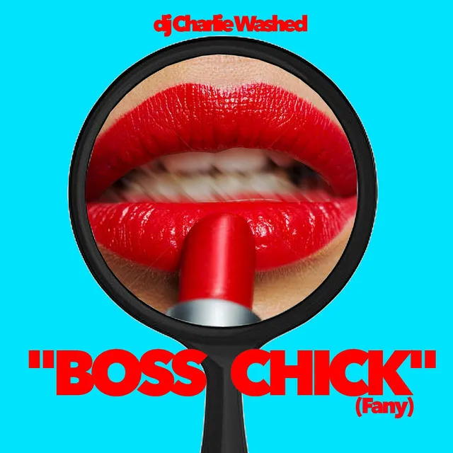 Boss Chick (Fany)