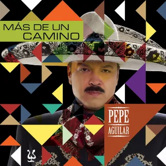 Más de un Camino by Pepe Aguilar