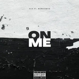 On Me by 2lo