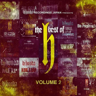 dj honda Recordings Japan Presents: The Best of H, Vol. 2 by dj honda