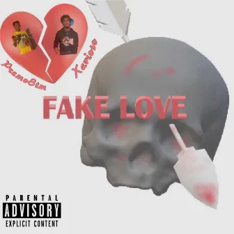 Fake Love by Xavioso