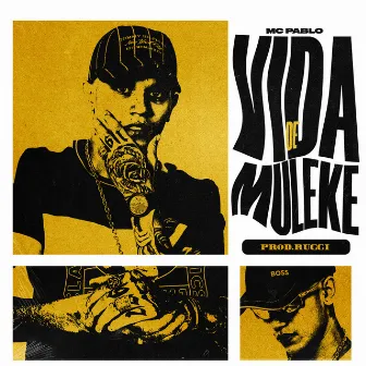 Vida de Muleke by Mc Pablo