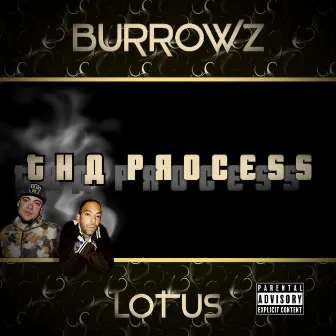 Tha Process by Burrowz