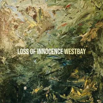 Loss of Innocence by Westbay