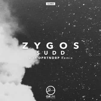 Sudd EP (incl. DPRTNDRP Remix) by Zygos