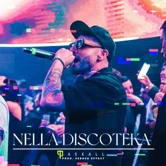 Nella Discoteka by Versus Effect