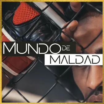 Mundo de Maldad by Hemphil Otra Nota