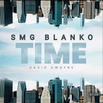 TIME by SMG BLANKO