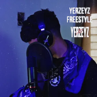 Freestyle by Yerzeyz TV