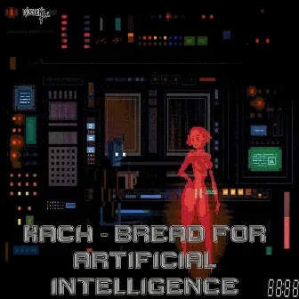 Bread For AI by Kach