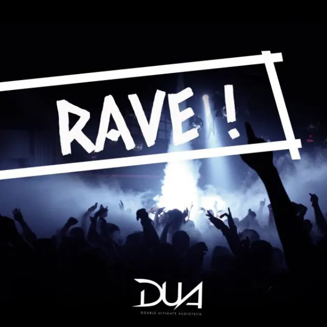 Rave - Original Mix