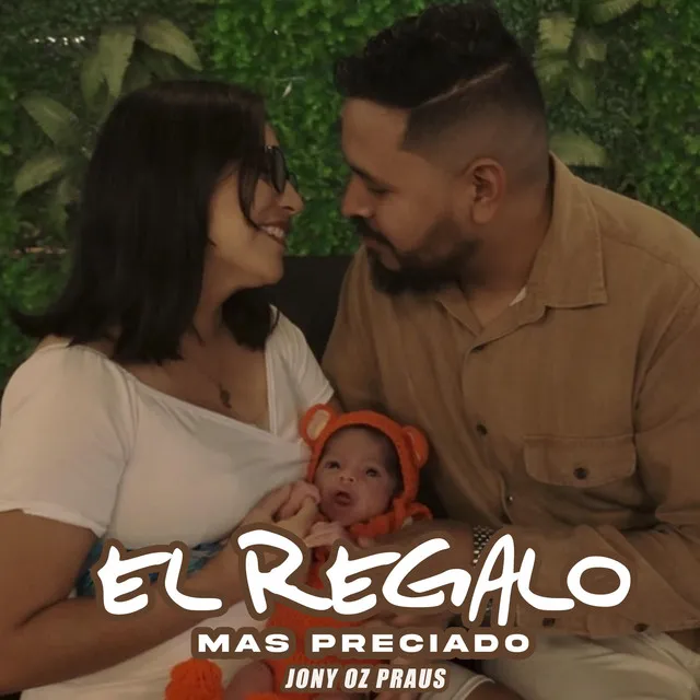 El Regalo Mas Preciado - Canción Especial para un Hijo