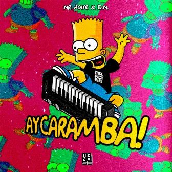 Ay Caramba! (Instrumental Version) by Mr. Noise