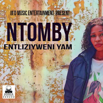 Entliziyweni Yam by Andrea De Beatboxer