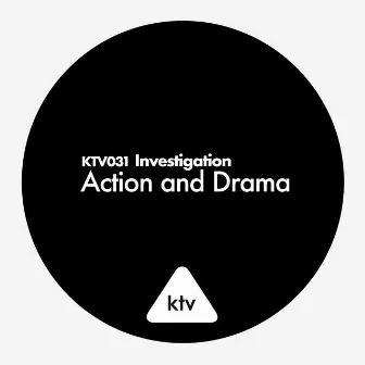 Investigation - Action and Drama by Pierre Terrasse