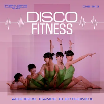 Disco Fitness (Aereobics Dance Electronica) by Claudio Pezzotta