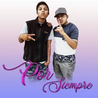 Por siempre by JC LA MELODIA GT