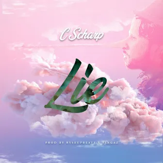 Lie (WYG) by C Scharp